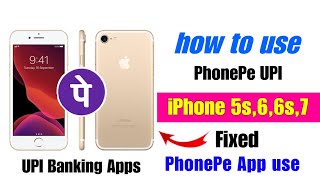 how to use phonepe on iphone 5s 6 6s 7 8 iphone 7 me phonepe kaise chalaye  PhonePe use iPhone [upl. by Cavan]