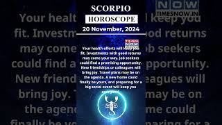 Scorpio Horoscope 20 Nov Zodiac  Astrology amp Prediction of the Day  Short Rashifal horoscope [upl. by Nikoletta]