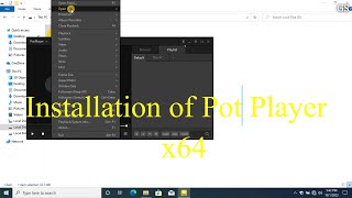 How to install Pot Player in Window 10 x64  Get Software [upl. by Aeet]