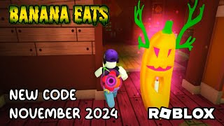 Roblox Banana Eats New Code November 2024 [upl. by Harrington]