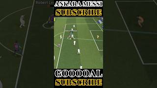 ANKARA MESSI GAME PLAY 😍 Messi Skills efootball2025 efootballmessi football pesmessi shorts [upl. by Celinda]