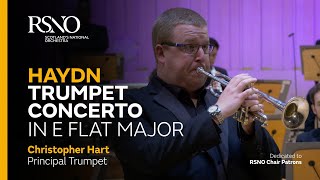 Haydn Trumpet Concerto  Christopher Hart  Royal Scottish National Orchestra [upl. by Ayote968]