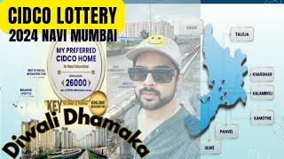 Cidco Lottery 2024 Navi MumbaiCidco New Lottery 2024My Preferred Cidco Home Lottery [upl. by Ayanat349]