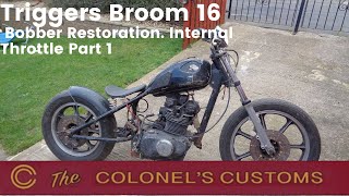 Triggers Broom 16Internal Throttle Part 1 [upl. by Aihsyn]