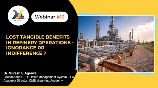 Webinar16 Lost Tangible Benefits of Refinery Operations Zoom Recording [upl. by Basir]