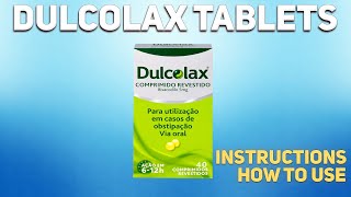 Dulcolax tablets Bisacodyl how to use Uses Dosage Side Effects Contraindications [upl. by Noinatrad]