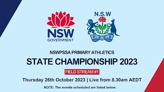 2023 NSWPSSA Primary Athletics Championship  Day 2 Field Stream 1 [upl. by Varini480]