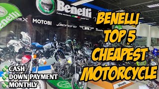 Benelli April 2024 Top 5 Cheapest Motorcycle Downpayment Installment Cash Langga Gail [upl. by Ailati644]