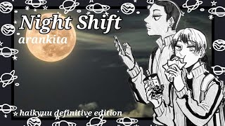 night shift  arankita  haikyuu texts [upl. by Domingo]