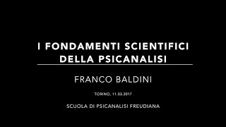 I fondamenti scientifici della psicanalisi  Franco Baldini [upl. by Pickard55]