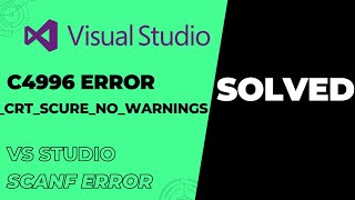 how to solve scanf error problem in visual studio error C4996 CRTSCURENOWARNINGS [upl. by Calder618]