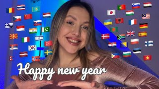 ASMR  Happy New Year 🥳 in 43 different languages [upl. by Dosh]