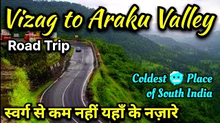 EP 4  Visakhapatnam to Araku Valley Road Trip by Car ❤  Most Beautiful Road Trip in India 🇮🇳 [upl. by Leoni]