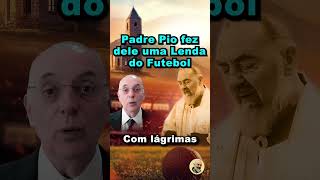 Padre Pio um Milagre e o jogador Sandro Mazzola [upl. by Aluino302]