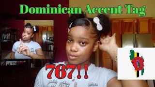 Dominican Accent Tag🇩🇲 [upl. by Kentiga348]