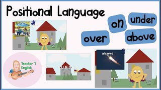 Positional Language On Under Above Over  Prepositions  Kids English [upl. by Graniela]