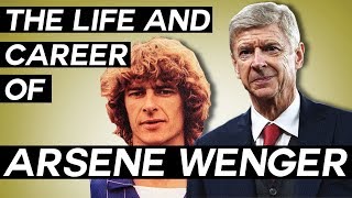 Arsène Wenger Documentary 2018  What You DIDNT Know About Arsenals Legendary Manager [upl. by Bridge]