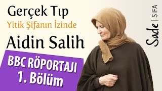 Dr Aidin Salih  BBC Röportajı  1 Bölüm [upl. by Elohcim]