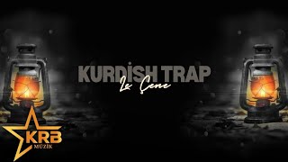 Kurdish Trap  Le Çene [upl. by Harrell]