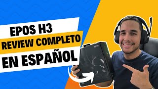 Unboxing y review completo EPOS H3 en español [upl. by Notsahc606]