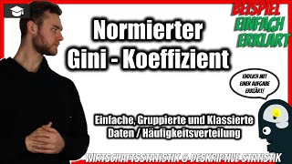 Normierter Gini Koeffizient berechnen Beispiel 📚 Einfache gruppierte und klassierte Daten [upl. by Rosabel]