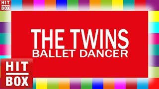 THE TWINS  Ballet Dancer HITBOX Lyrics Karaoke [upl. by Thorne]