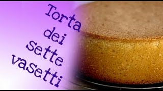 Torta dei 7 vasetti [upl. by Liw]