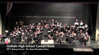 The Great Steamboat Race  2011 Gallatin High School Concert Band Spring Concert [upl. by Tteltrab]