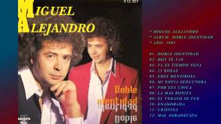 MIGUEL CONEJITO ALEJANDRO CD ENTERO COMPLETO DOBLE IDENTIDAD [upl. by Nannoc210]