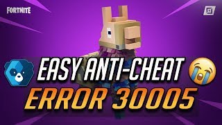 FIX Easy AntiCheat Error Code 30005 in Fortnite Battle Royale  Chapter 3 Season 4 [upl. by Ruy]