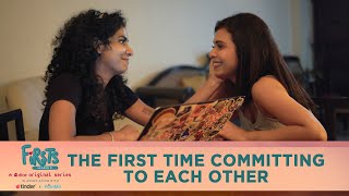 Dice Media  Firsts Season 3  Web Series  Part 5  The First Time Committing To Each Other [upl. by Ogait]