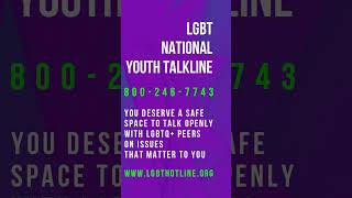 LGBT National Youth Talkline 8002467743 [upl. by Ontine]