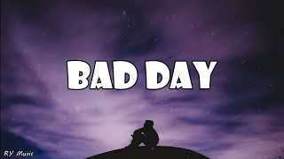 Daniel Powter  Bad Day Lyrics [upl. by Cotsen]