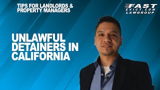 Unlawful Detainers in California  What you Need to Know [upl. by Ativad735]