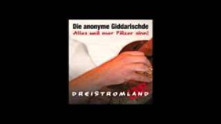 Die Anonyme Giddarischde  Schorle [upl. by Doykos]