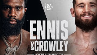 Jaron Ennis ANNOUNCES NEXT FIGHT vs Cody Crowley FIRST TITLE Defense on Matchroom Boxing [upl. by Edieh997]