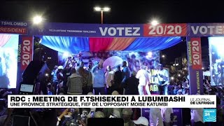 En RD Congo Félix Tshisekedi était en meeting à Lumbumbashi fief de lopposant Moïse Katumbi [upl. by Melan]