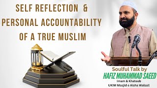 PERFECT LIFE OF A TRUE MUSLIM  SOULFUL TALK BY HAFIZ MUHAMMAD SAEED  UKIM SLOUGH  30th OCT24 [upl. by Sheets]