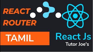 React Router Complete Tutorial  React Routing For Beginners  React Router DOM Tutorial in Tamil [upl. by Odraboel]