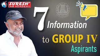 7 INFORMATIONS TO GROUPIV ASPIRANTS  Suresh IAS Academy [upl. by Antonin940]