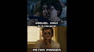 Miguel Diaz Vs Peter Parker As A Character [upl. by Anma]