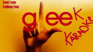 And I am Telling YouGlee Karaoke [upl. by Gertrudis]