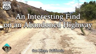 Looking for Abandoned Highway 395 in the San Dieguito River Park [upl. by Arten493]