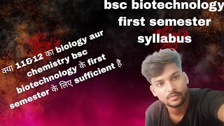 bsc biotechnology first semester syllabus [upl. by Sibley]