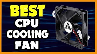 Top 5 Best CPU Cooling Fan in 2024 [upl. by Ahsitahs872]