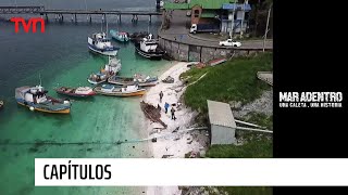 Dalcahue  Mar Adentro Una Caleta una historia  T2E12 [upl. by Hasheem]