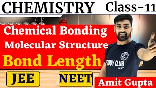 Bond Length Class 11  Bond Parameters Class 11  Bond Length  Important Topics  Amit Gupta  NEET [upl. by Adroj]