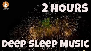 Ultimate Relaxation 2 Hours Of Calming Music With Silent Fireworks To Destress And Unwind [upl. by Hsenid]