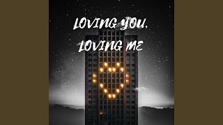 loving you loving me [upl. by Ocire]