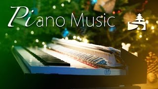 Christmas Piano Music  easy background  Dec 18 2016 [upl. by Reham]